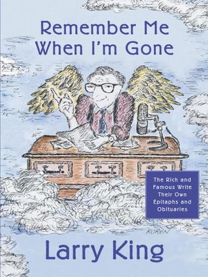 Remember Me When I'm Gone - ebook